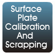 surface-plate-calibration-and-scrapping
